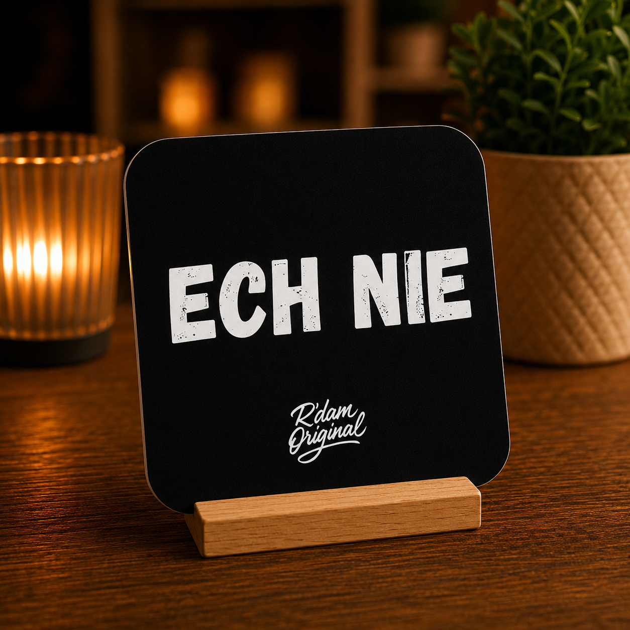 Houten R’dam ORIGINAL onderzetter met tekst Ech Nie