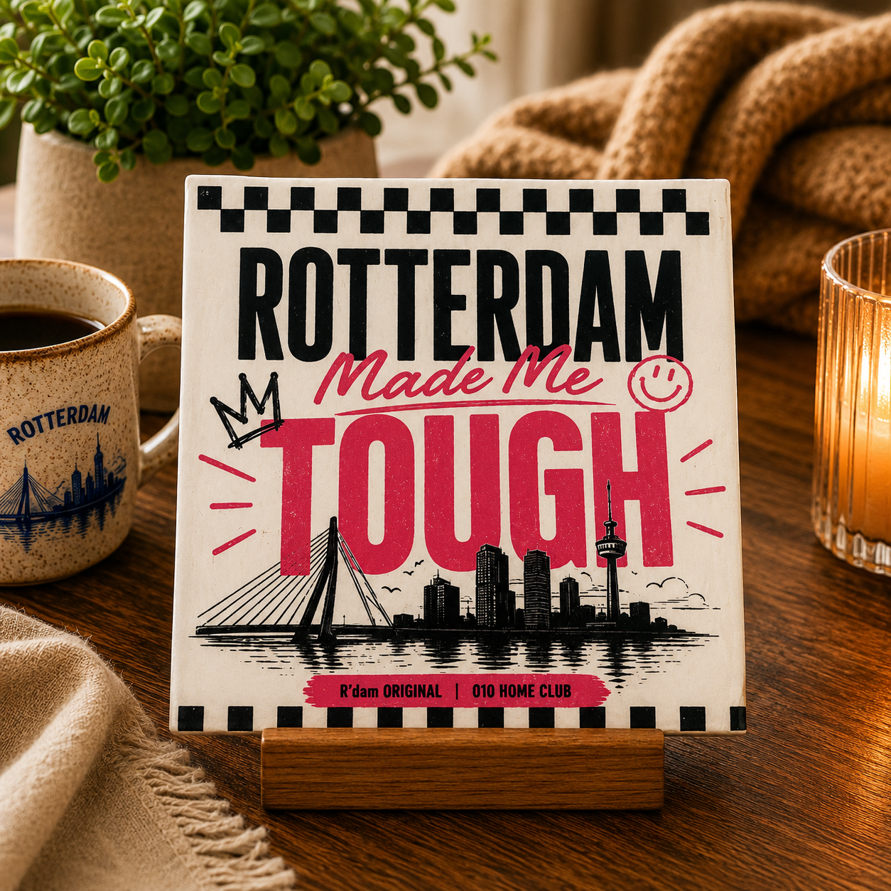 Keramisch 010 Home Club tegeltje met tekst Rotterdam Made Me Tough