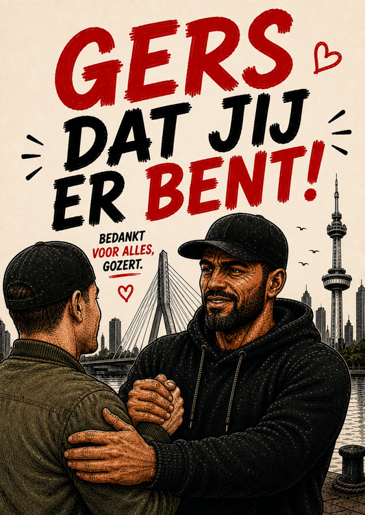 Gers dat jij er bent Rotterdamse bedankkaart Gozert Club