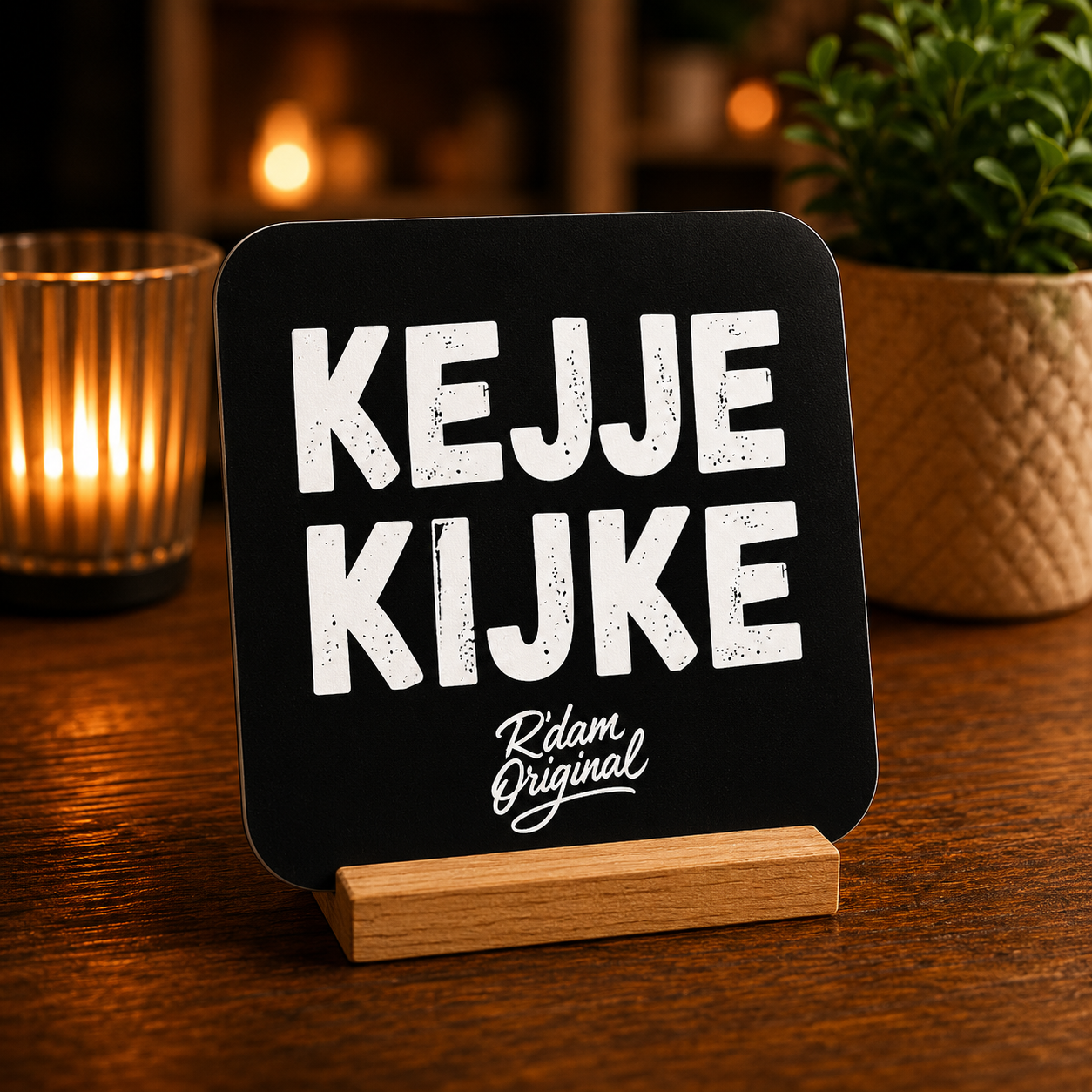 Houten R’dam ORIGINAL onderzetter met tekst Kejje Kijke