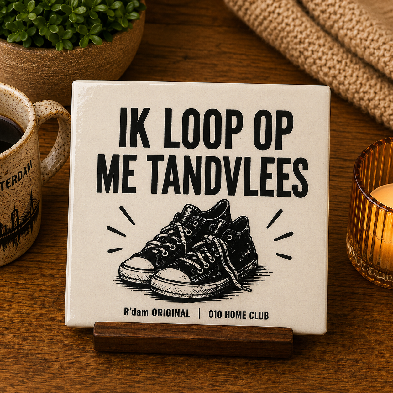 Keramisch 010 Home Club tegeltje met tekst Ik loop op me tandvlees