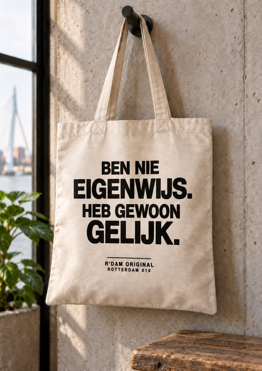 Linnen tassie Ben nie eigenwijs heb gewoon gelijk - naturel